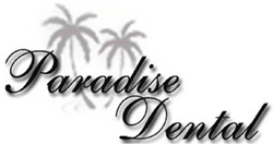Click Here... Paradise Dental 